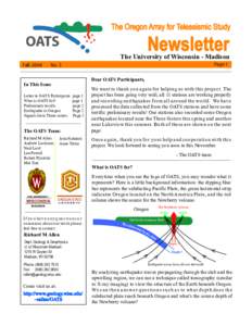 The Oregon Array for Teleseismic Study  Newsletter The University of Wisconsin - Madison Fall, 2004