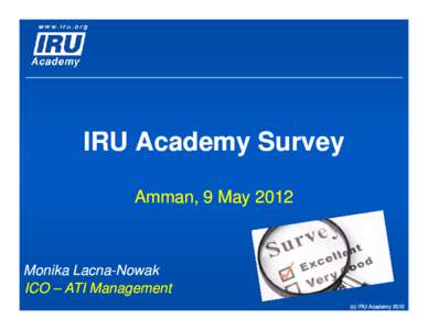 Microsoft PowerPointMonika Lacna IRU Academy Survey.pptx