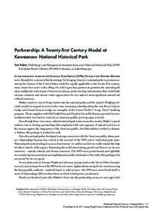 Parknership: A Twenty-first Century Model at Keweenaw National Historical Park Tom Baker, Park Ranger and Management Assistant, Keweenaw National Historical Park, 25970 Red Jacket Road, Calumet, MI 49913; thomas_m_baker@