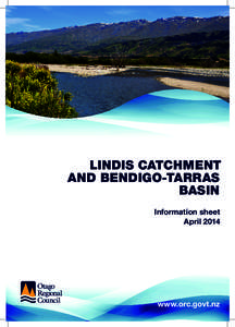 Lindis catchment and Bendigo-Tarras Basin Information sheet April 2014