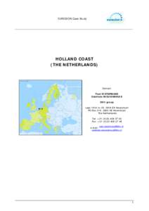 EUROSION Case Study  HOLLAND COAST (THE NETHERLANDS)  Contact: