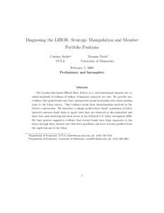 Diagnosing the LIBOR: Strategic Manipulation and Member Portfolio Positions Connan Snider∗ UCLA  Thomas Youle†