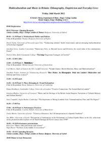 Multiculturalism and Music in Britain: Ethnography, Empiricism and Everyday Lives Friday 16th March 2012 St David‟s Room, Department of Music, King‟s College London