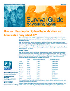 National Research Center for Women & Families  Issue No. 2 Survival Guide for Working Moms