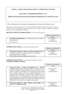 ANNEXE I - CHECK-LISTS DES DOCUMENTS À COMPLETER ET FOURNIR  Appel d’offres n° OIB.DR2/PO[removed]LOT 2 «PRESTATIONS DE SERVICES DE TRANSPORT DE PERSONNES AU MOYEN DE TAXIS  L’offre contiendra tous les docu