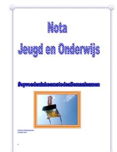 Afdeling Welzijnszaken Oktober  De afgelopen maanden is ons veelvuldig de vraag gesteld: “Wat is de rol van de gemeente?” of “Waarom maak je een lokale