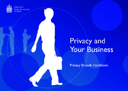 Security / Human rights / Law / Personal Information Protection and Electronic Documents Act / FTC Fair Information Practice / Internet privacy / Personally identifiable information / Canadian privacy law / Privacy policy / Ethics / Privacy / Data privacy