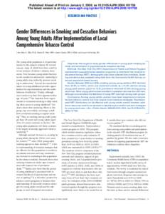 Published Ahead of Print on January 2, 2008, as[removed]AJPH[removed]The latest version is at http://www.ajph.org/cgi/doi[removed]AJPH[removed] ⏐ RESEARCH AND PRACTICE ⏐  Gender Differences in Smoking and Cess