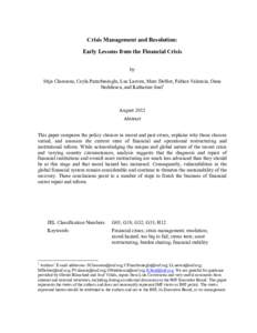 Financial Crises: Causes, Consequences, and Policy Responses - Chapter 16.  Crisis Management and Resolution: Early Lessons during the Global Financial Crisis; Stijn Claessens, Ceyla Pazarbasioglu, Luc Laeven, Marc Doble