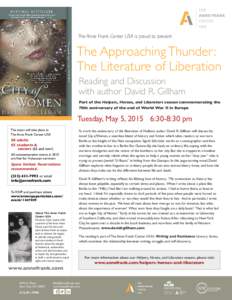 The Anne Frank Center USA is proud to present  The Approaching Thunder: The Literature of Liberation Reading and Discussion with author David R. Gillham