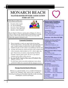 MONARCH BEACH MASTER HOMEOWNERS ASSOCIATION FEBRUARYBoard of Directors ********************  President, Rita Lapple