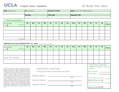 BI-Weekly Time Sheet  Computer Science Department From (begin date)  To (end date)