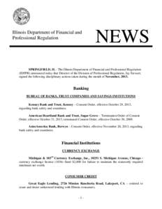 Illinois Department of Financial and Professional Regulation NEWS  SPRINGFIELD, IL - The Illinois Department of Financial and Professional Regulation