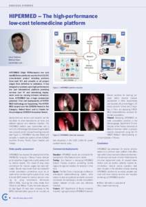 SUCCESS STORIES  HIPERMED – The high-performance low-cost telemedicine platform  Oscar Chabrera