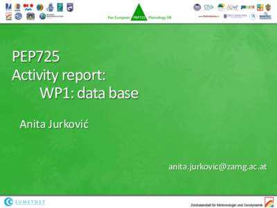 PEP725 Activity report: WP1: data base Anita Jurković  [removed]