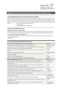 Mapping of Activities: Sexual and Reproductive Health & Gender Group     Sexual and Reproductive Health & Gender Working Group (SRHG)  The Sexual and Reproductive Health & Gender working grou