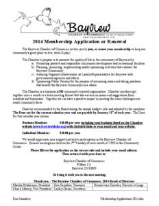 2014 Membership Application or Renewal The Bayview Chamber of Commerce invites you to join, or renew your membership to keep our community a great place to live, work & play.