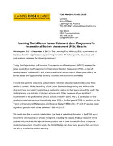 FOR IMMEDIATE RELEASE Contact: Anne O’Brien Learning First Alliance[removed]removed] Kati Elliott