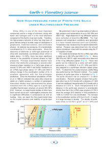 New High-pressure form of Pyrite-type Silica under Multimegabar Pressure Silica (SiO 2 ) is one of the most important