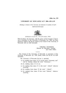 1994—No. 579 UNIVERSITY OF NEWCASTLE ACT 1989—BY-LAW (Relating to Schools of the University and retirement of members of staff) NEW SOUTH WALES  [Published in Gazette No. 145 of 28 October 1994]