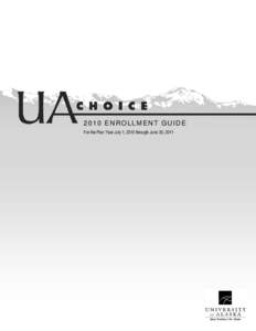 New Benefit Program: UA Choice