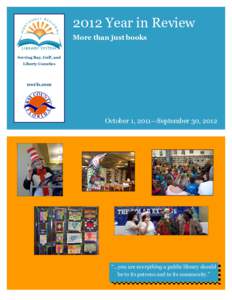 2012 Year in Review More than just books Serving Bay, Gulf, and Liberty Counties  nwrls.com