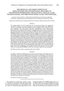 Liburd et al.: Response of twospotted spider mites and predatory mites  249 THE RESIDUAL AND DIRECT EFFECTS OF REDUCED-RISK AND CONVENTIONAL MITICIDES ON