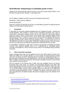 Daniel Mminele: Underpinnings of sustainable growth in Africa Address by Mr Daniel Mminele, Deputy Governor of the South African Reserve Bank, at the IIF Africa Financial Summit, Sandton, 11 November 2013. *  *