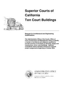 Superior Courts of California Ten Court Buildings Request for Architectural and Engineering Qualifications