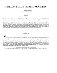 SEXUAL ETHICS AND VIOLENCE PREVENTION MOIRA CARMODY University of Western Sydney, Australia ABSTRACT Violence against women remains a pressing and unresolved global issue which has proved resistant to over 30 years of