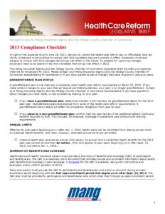 Brought to you by Mang Insurance Agency and the Otsego County Chamber of Commerce[removed]Compliance Checklist In light of the Supreme Court’s June 28, 2012, decision to uphold the health care reform law, or Affordable C