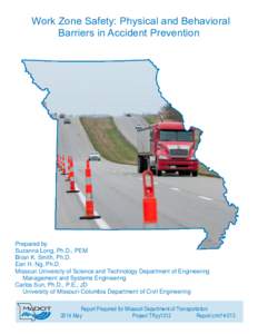 Work Zone Safety: Physical and Behavioral Barriers in Accident Prevention