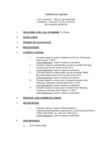 NOTICE OF AGENDA CITY COUNCIL – REGULAR MEETING TUESDAY, AUGUST 19, 2014 5:00 P.M. 203 GOODYEAR BLVD. 1.