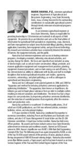 Bioengineering / Iowa / Agricultural engineering / Biosystems engineering / Mark Hanna / Iowa State University / Tillage / American Society of Agricultural and Biological Engineers / Agricultural education / Agriculture / Land management / Agronomy