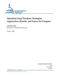 Operation Iraqi Freedom: Strategies, Approaches, Results, and Issues for Congress