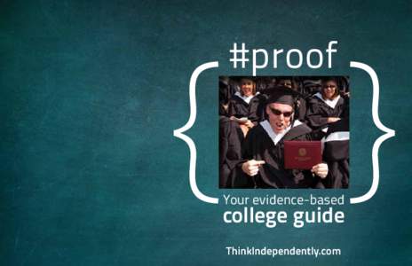 { } #proof Your evidence-based  college guide