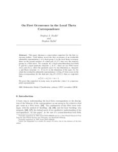 On First Occurrence in the Local Theta Correspondence Stephen S. Kudla∗ and Stephen Rallis†