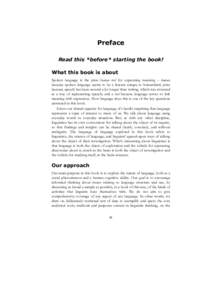 Preface Read this *before* starting the book! What this book is about Spoken language is the prime human tool for expressing meaning – human because spoken language seems to be a feature unique to humankind; prime beca