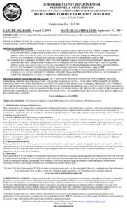 SCHOHARIE COUNTY DEPARTMENT OF PERSONNEL & CIVIL SERVICE ANNOUNCES CIVIL SERVICE OPEN COMPETITIVE EXAMINATION FOR #[removed]DIRECTOR OF EMERGENCY SERVICES Salary: $48,000-53,000