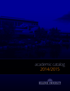 academic catalog[removed] Bellevue University Main Campus Legend