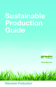 Sustainable Production Guide Green lives here.