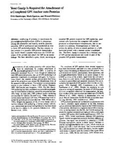 Published May , 1995  Yeast Gaalp Is Required for Attachment of a Completed GPI Anchor onto Proteins Dirk Hamburger, Mark Egerton, and Howard Riezman Biozentrum of the University of Basel, CH-4056 Basel, Switzerland