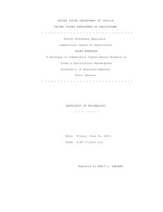 Russ Feingold / Christine A. Varney / Herb Kohl / Dairy farming / United States Department of Justice Antitrust Division / Organic Valley / Aurora Organic Dairy / Wisconsin / United States / Tom Vilsack