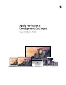 Apple Professional   Development Catalogue December 2014 Leadership | Foundations | Curriculum | Support | Preschool