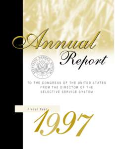 Annual  Report TO THE CONGRESS OF THE UNITED STATES FROM THE DIRECTOR OF THE