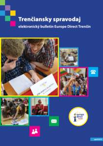 Trenčiansky spravodaj elektronický bulletin Europe Direct Trenčín apríl/2012  Novinky z europe direct centra