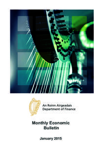 Monthly Economic Bulletin January 2015 The Monthly Economic Bulletin The Department’s Monthly Economic Bulletin (MEB) provides a monthly update of