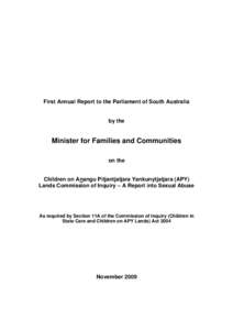 First Annual Report to the Parliament of South Australia  by the Minister for Families and Communities on the