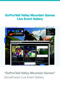 GoPro/Vail Valley Mountain Games Live Event Gallery “GoPro/Vail Valley Mountain Games” SocialFusion Live Event Gallery