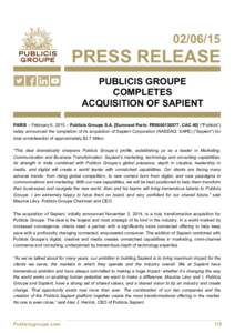 [removed]PRESS RELEASE PUBLICIS GROUPE COMPLETES ACQUISITION OF SAPIENT